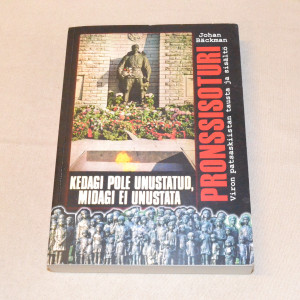 Johan Bäckman Pronssisoturi - Viron patsaskiistan tausta ja sisältö